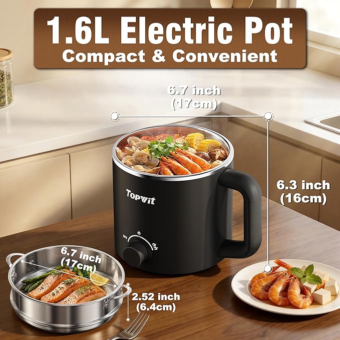 Topwit Hot Pot Electric with Steamer, 1.6L Ramen Cooker, Electric Pot for Pasta, Shabu-Shabu, Oatmeal, Soup and Egg, Portable Cooker with Dual Power Control, Dorm Room Essentials, Black